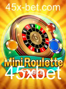 Descubra o Mundo Empolgante do MiniRoulette com a 45xbet